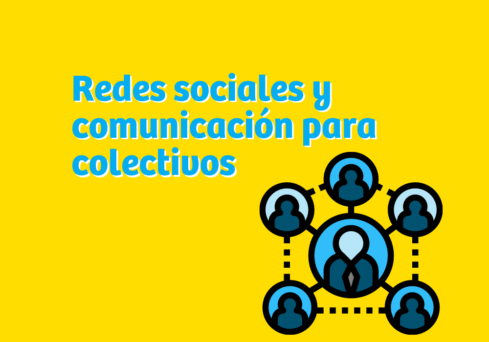 Redes Sociales para Colectivos